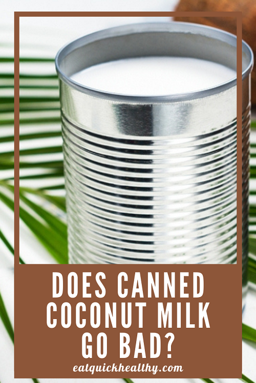 Does Canned Coconut Milk Go Bad?
