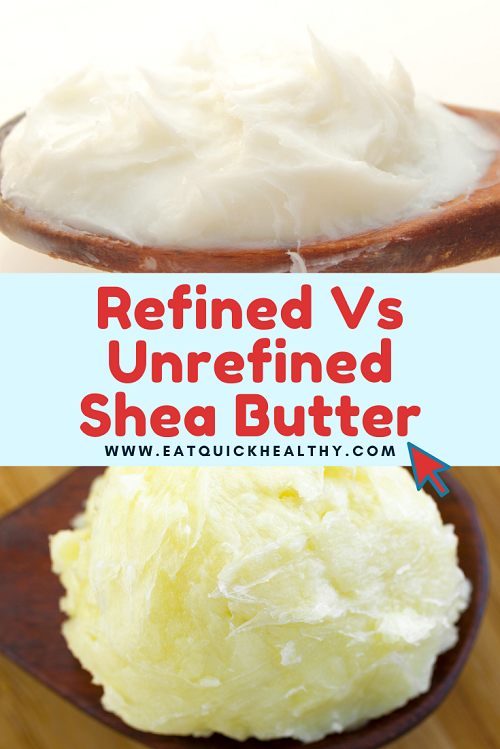 Refined Vs Unrefined Shea Butter