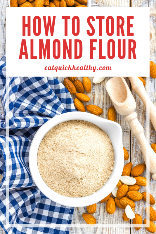 How To Store Almond Flour