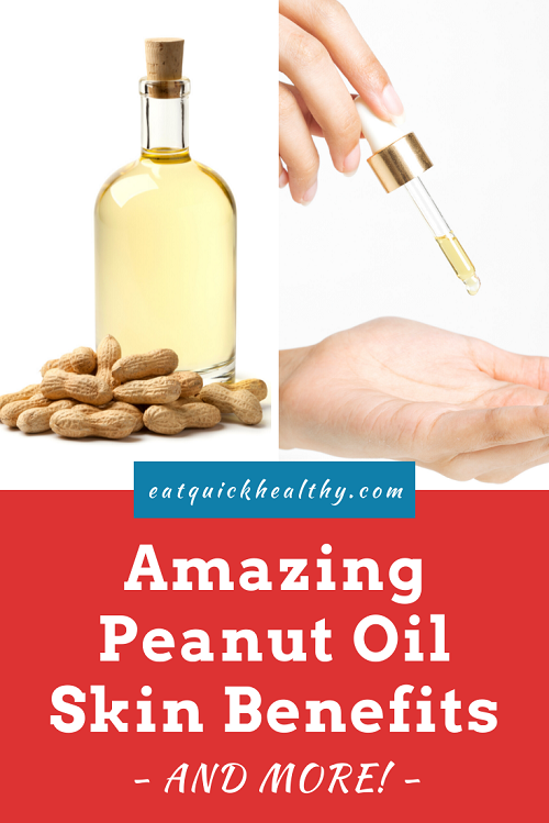 Peanut Oil For Skin Benefits And More!