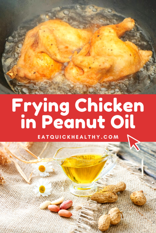 Frying Chicken In Peanut Oil How And Should You