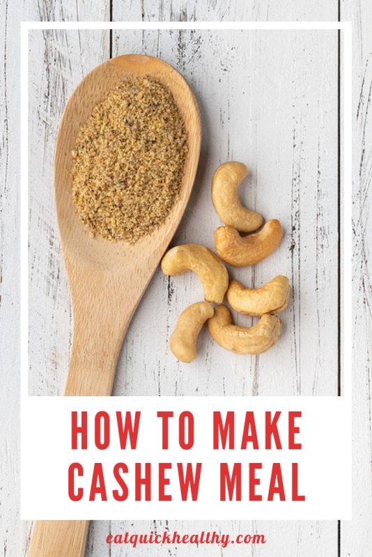 how to make cashew meal